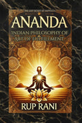 Ananda: Indian Philosophy of Art of Fulfillment