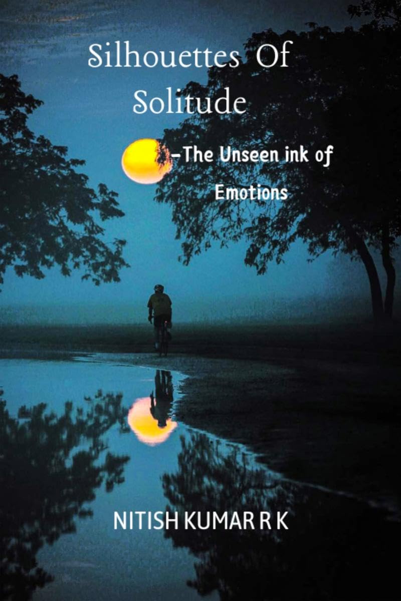 Silhouettes Of Solitude: The Unseen ink of Emotions