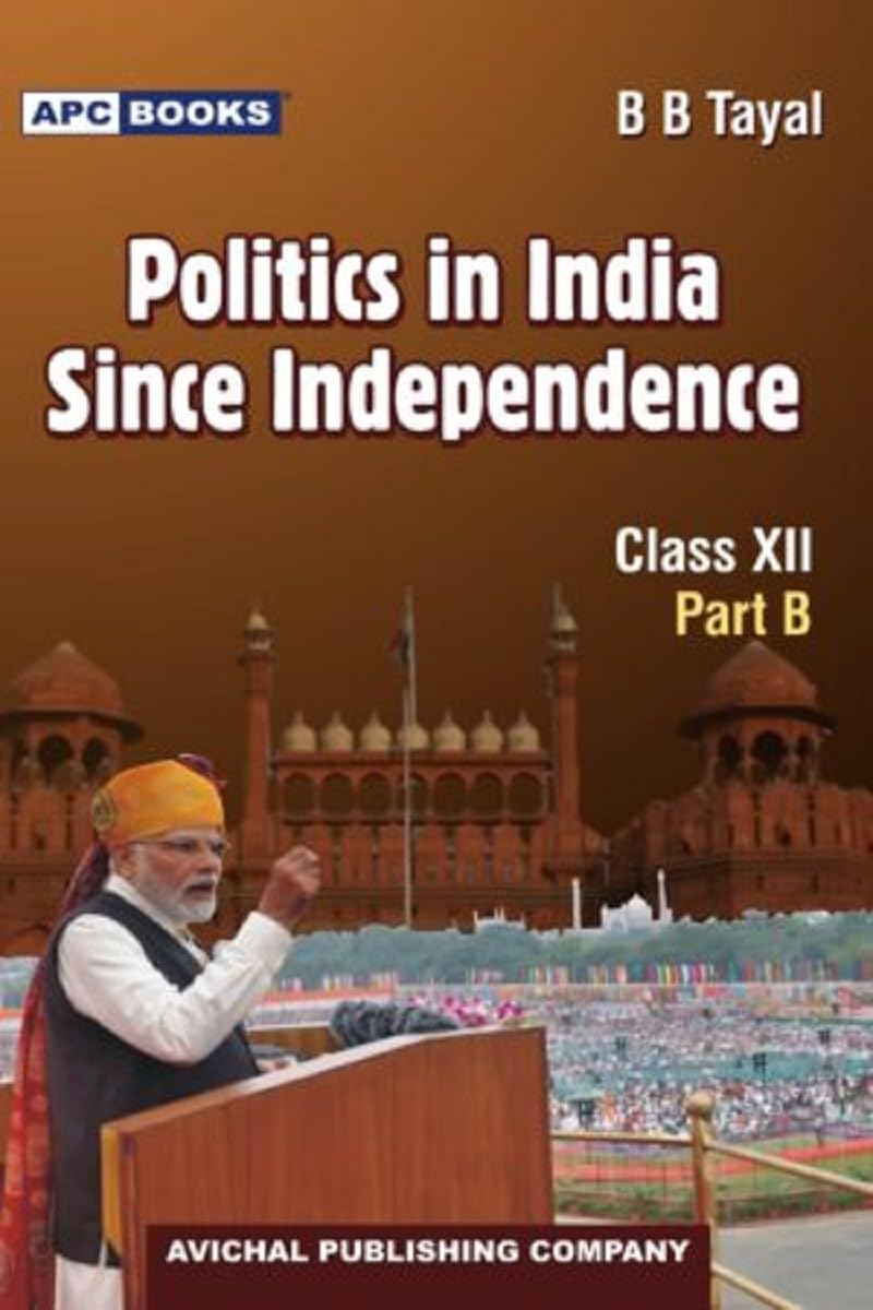 Politics In India Since Independence Class Xii (PartB)(202425)