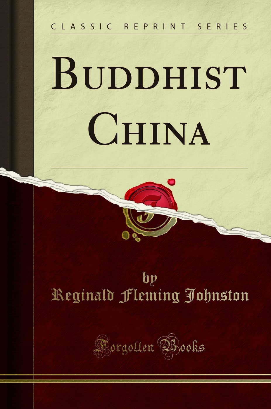 Buddhist China (Classic Reprint)