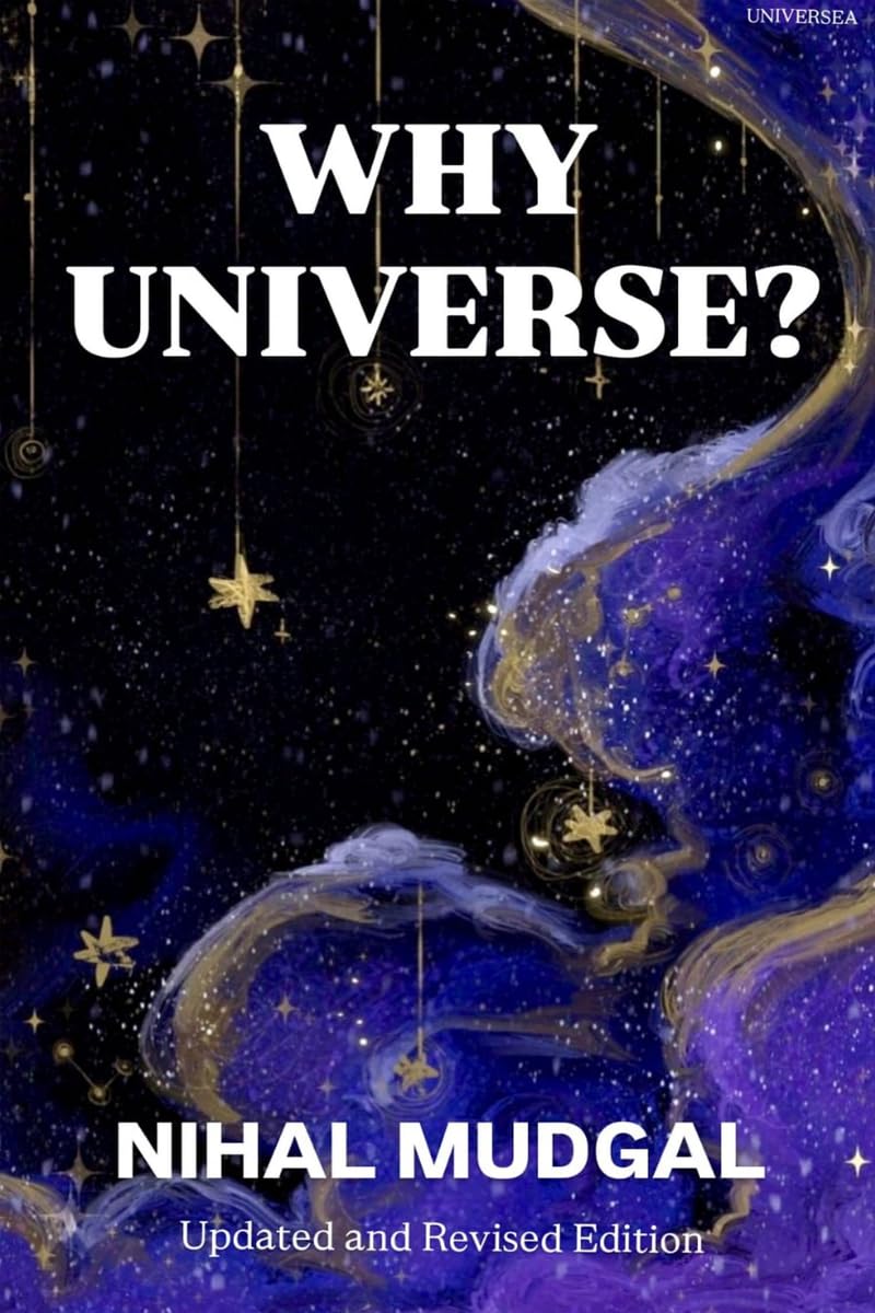 WHY UNIVERSE?