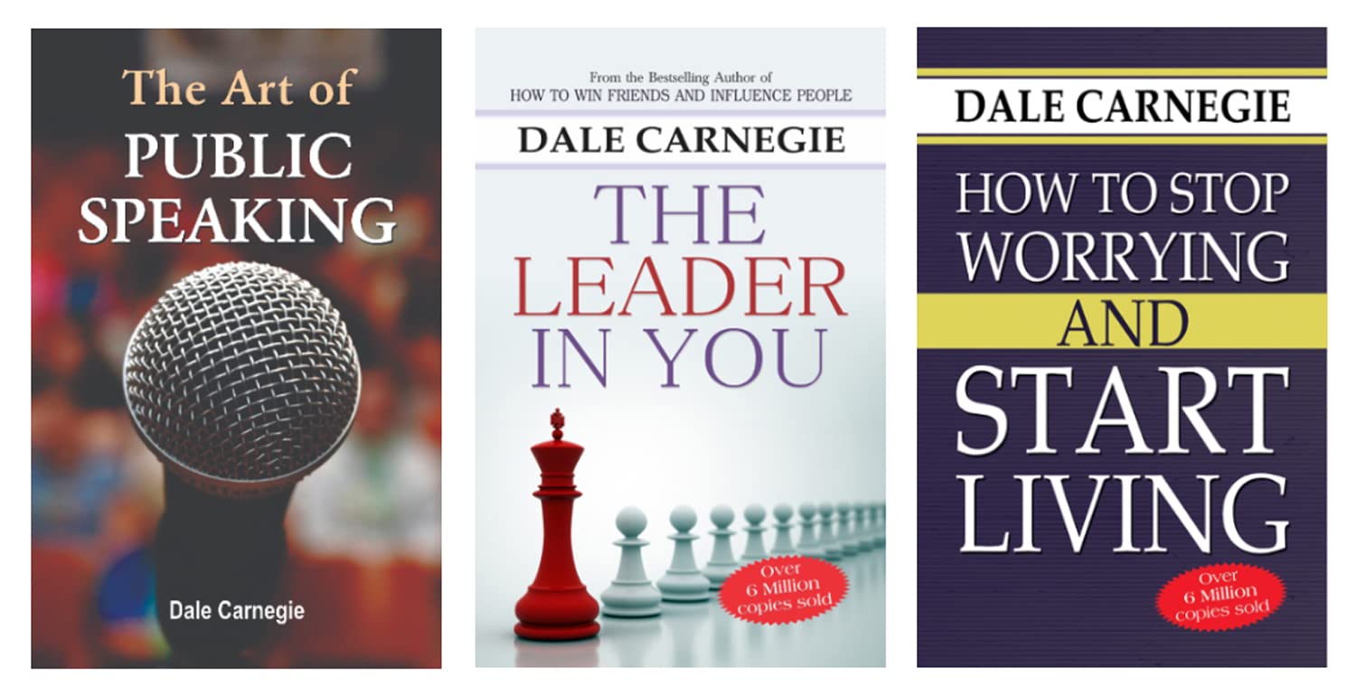 The Best of Dale Carnegie Motivational Books  Effective Public Speaking Tips to Develop SelfConfidence, How to Stop Worrying a