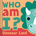 Igloo Books Who am I? Dinosaur Land (Lifttheflaps to find the answers).