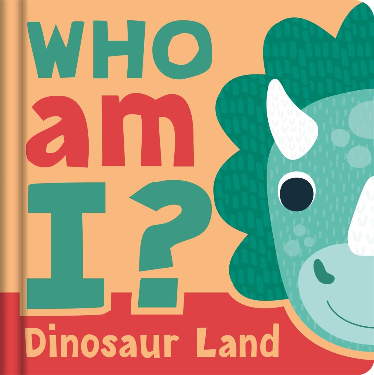 Igloo Books Who am I? Dinosaur Land (Lifttheflaps to find the answers).