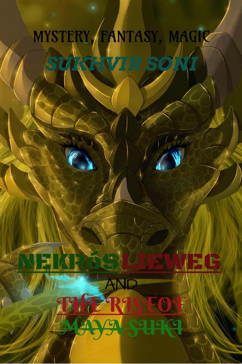 NEKRS LIEWEG AND THE RISE OF MAYA SUKI
