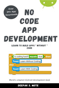 No Code App Development : Learn To Build Apps Without Code