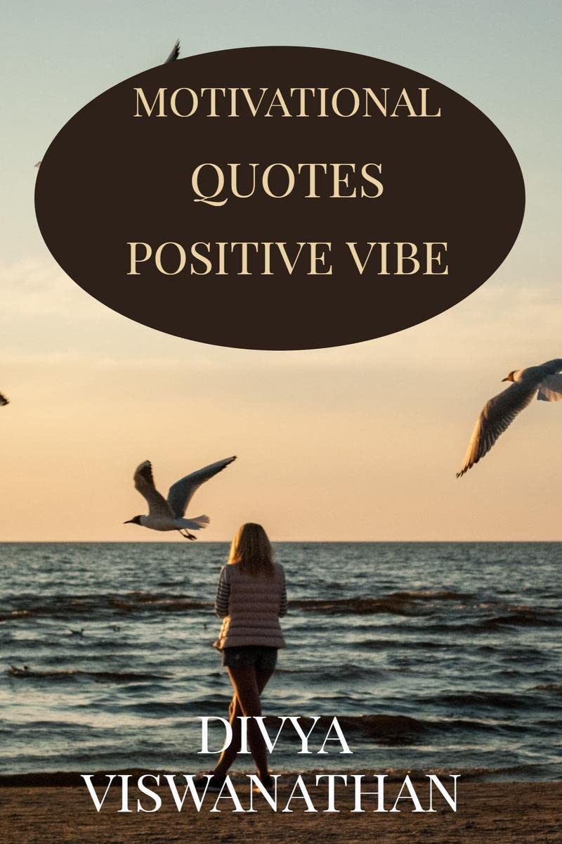 Motivational Quotes : Positive Vibe
