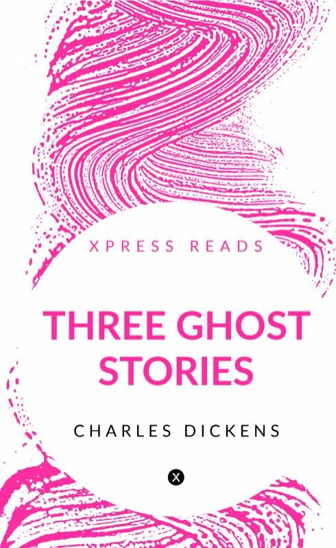 Three Ghost Stories