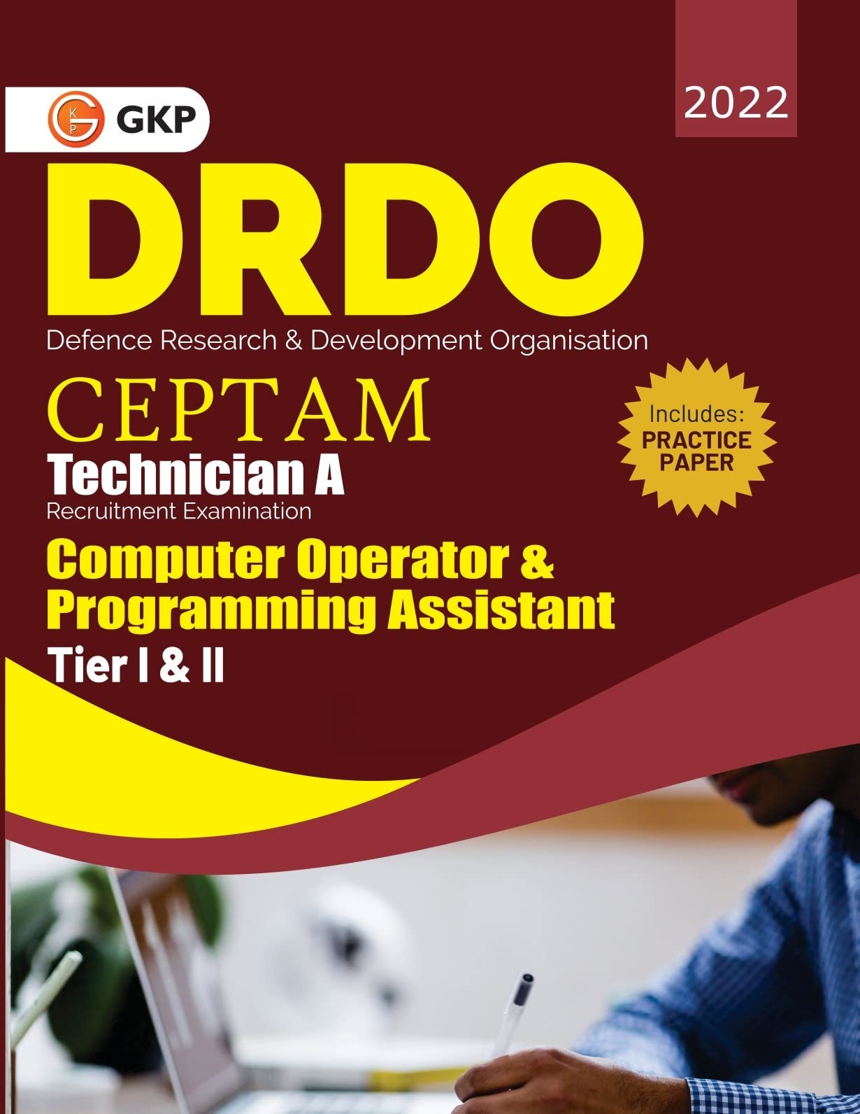 Drdo Ceptam  Technician A Tier I & Ii : Computer Operator & Programming Assistant By Gkp