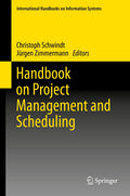 Handbook on Project Management and Scheduling Vol.1 (International Handbooks on Information Systems)