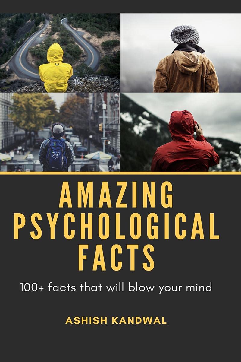 Amazing Psychological Facts : Facts That Will Blow Your Mind