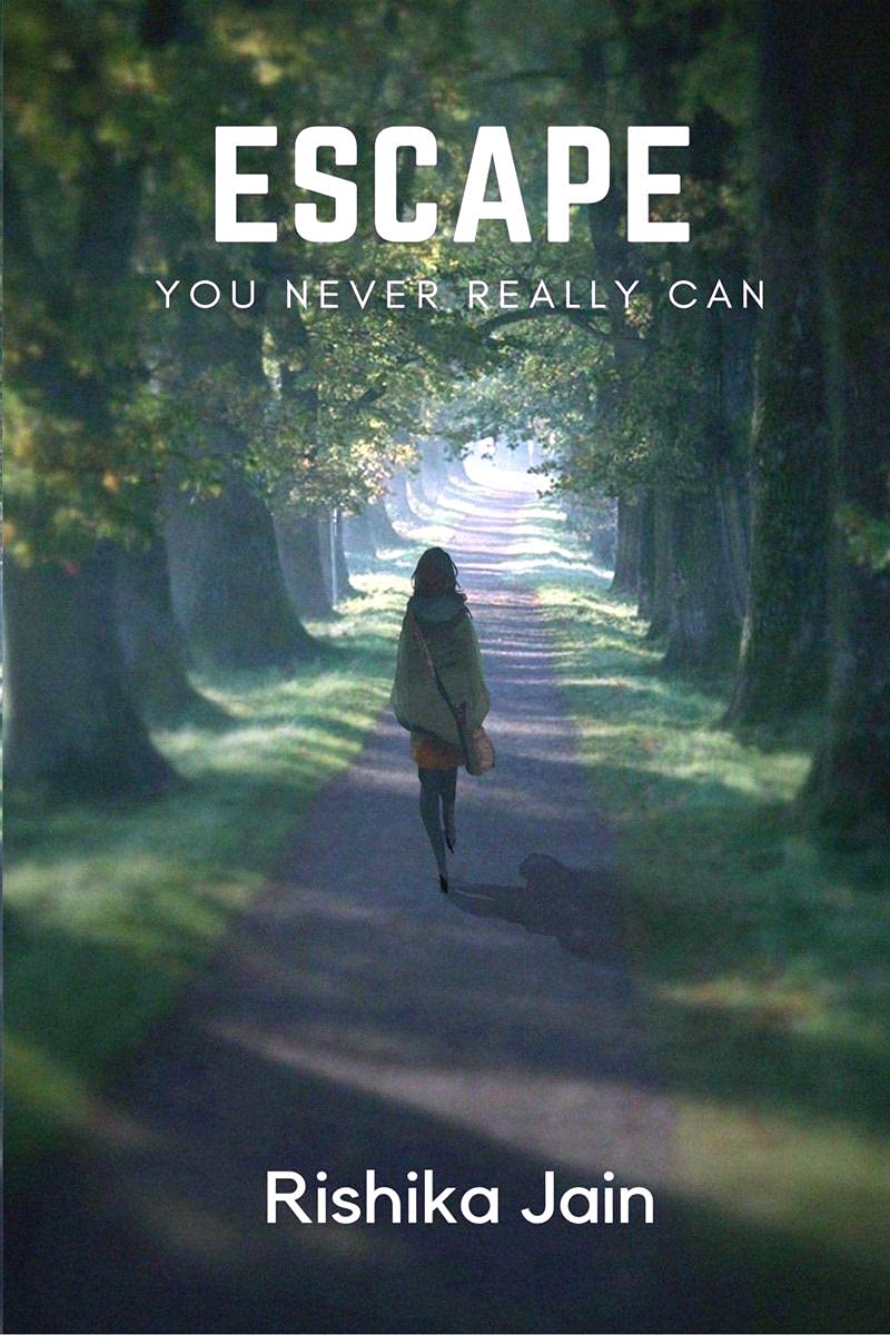 Escape : You Never Really Can