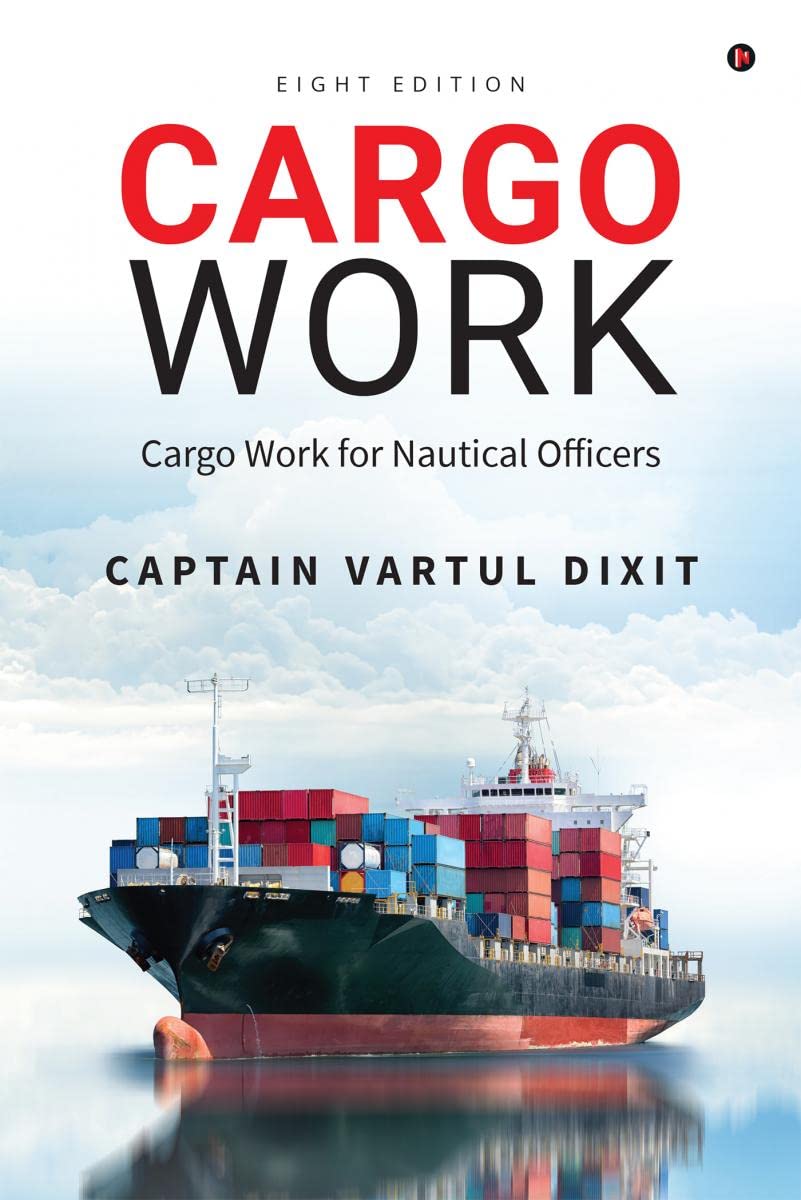 Cargo Work : Cargo Work for Nautical Officers
