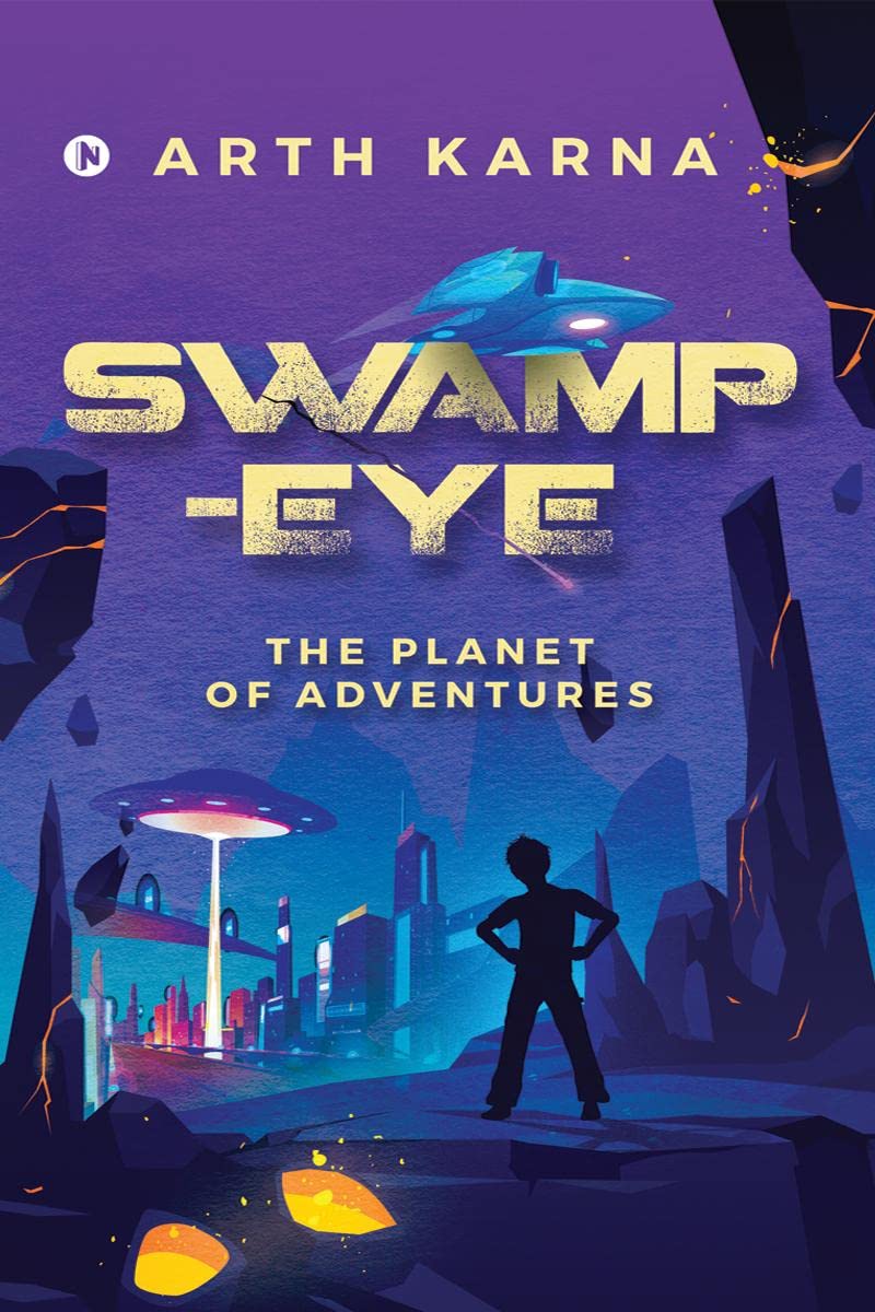 SwampEye : The Planet Of Adventures