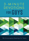 3Minute Devotions for Guys: 180 Encouraging Readings for Teens