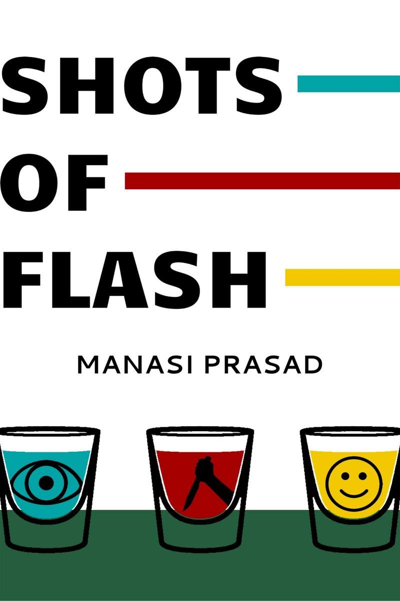 Shots Of Flash : 20 Flash Fiction Stories