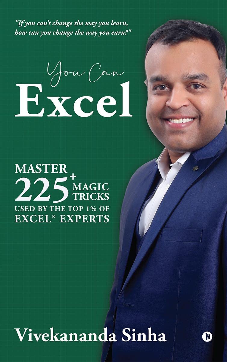 You Can Excel  Hardcase : Master 225+ magic tricks used by the top 1% of Excel Experts