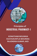 Principles of Industrial PharmacyI: Essential Concepts in Drug Manufacturing