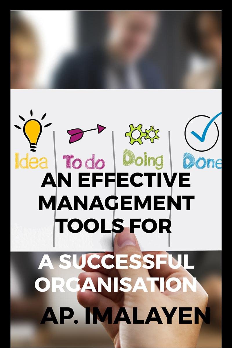 An Effective Management Tools For Successful Organisation