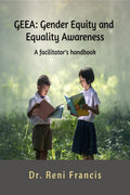 GEEA  Gender Equity and Equality : A facilitators handbook