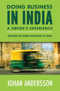 Doing Business in India : A Swedes Experience