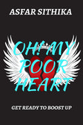 Oh! My Poor Heart : Get Ready To Boost Up