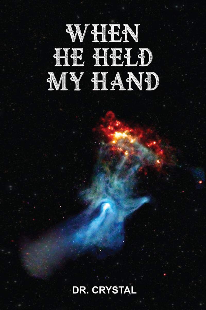 When He Held My Hand