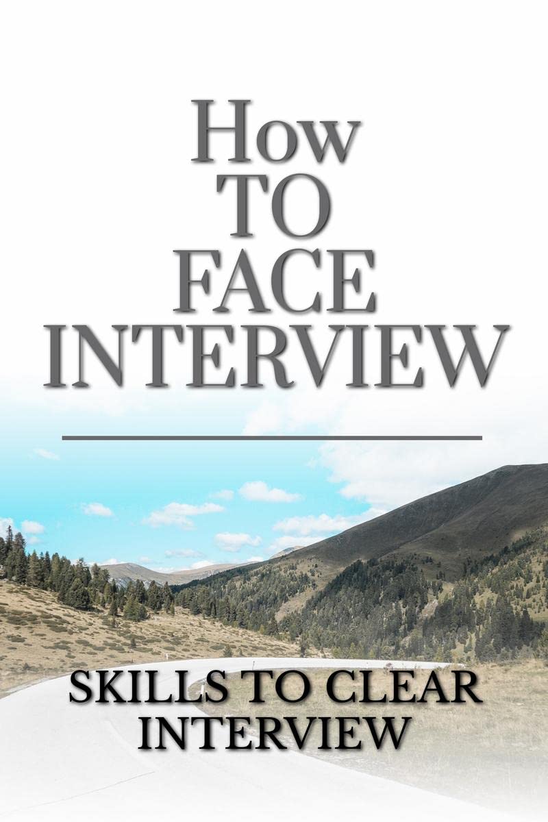 How to FACE interview. Winning Skill in Interview