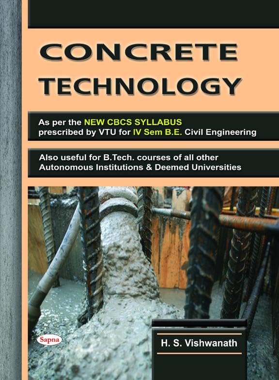 CONCRETE TECHNOLOGY FOR 4 SEM BE CIVIL ENGINEERING NEW CBCS SYLLABUS : VTU