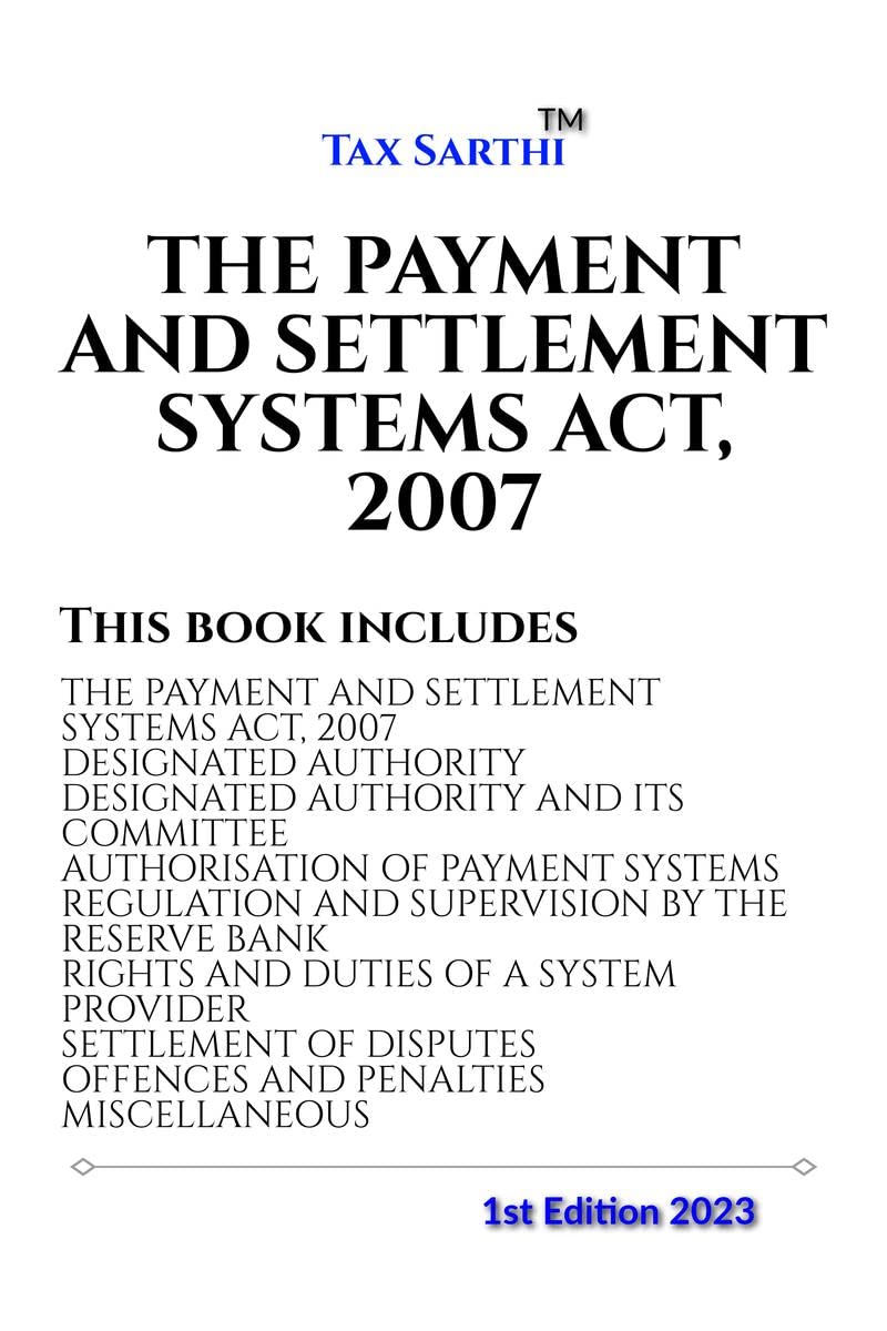 THE PAYMENT AND SETTLEMENT SYSTEMS ACT, 2007 | 1st Edition 2023