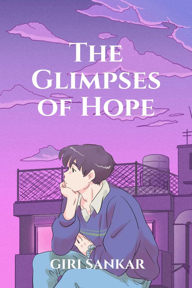 The Glimpses Of Hope