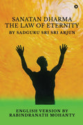SANATAN DHARMA : The Law of Eternity