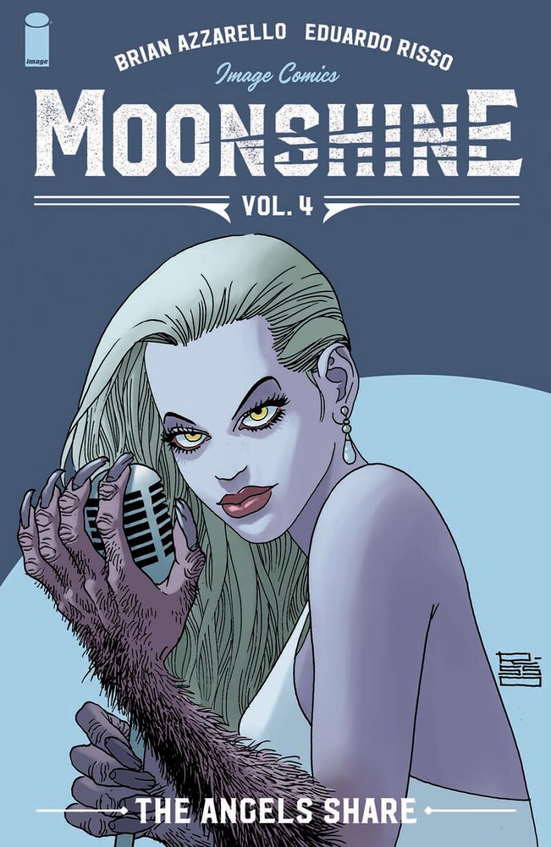Moonshine Volume 4: The Angels Share