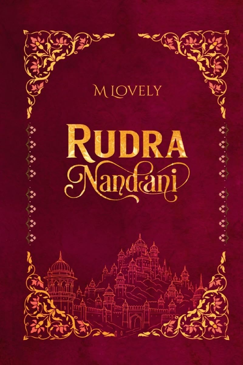 Rudra Nandani: The Saga of Control and Seduction