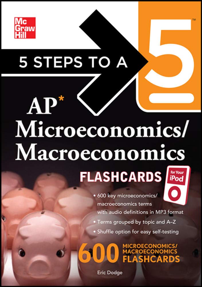 5 Steps to a 5 AP Microeconomics/ Macroeconomics Flashcards for your iPod with MP3 Disk (5 Steps to a 5 on the Advanced Placemen