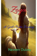 Zoya : A Girls Poetic Journey