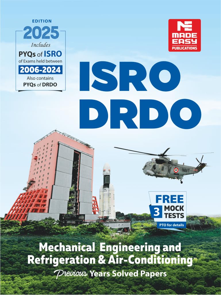 ISRO, DRDO Previous Year Solved Papers : Mechanical Engineering and Refrigeration & AirConditioning | Includes PYQ of ISRO Exam