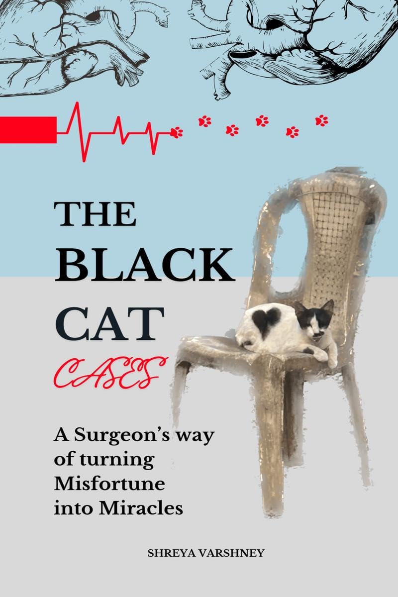 The Black Cat Cases: A Surgeons way of turning Misfortune into Miracles