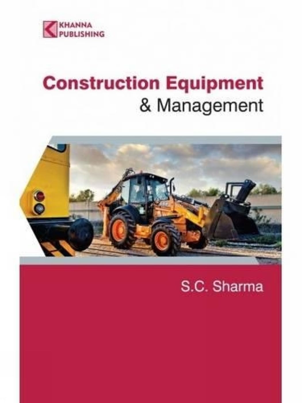Construction Equipment And Management
