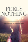 Feels Nothing