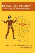 Be a Cool Project Manager : A Journey of Transformation
