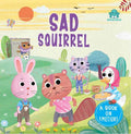 The Sad Squirrel Emotion Board Book