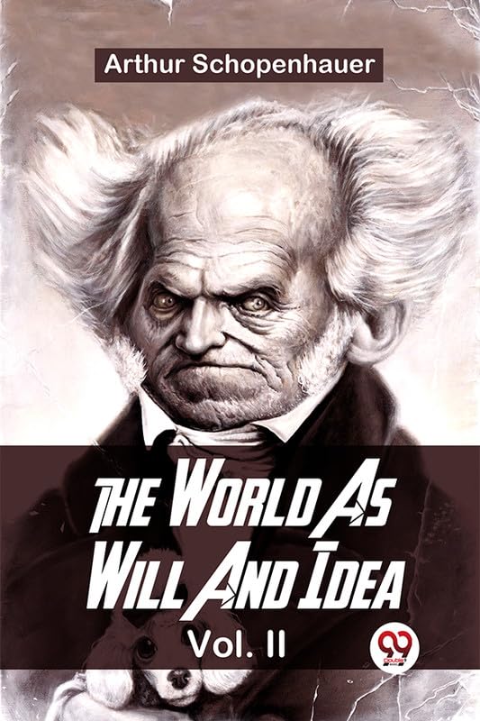 The World As Will And Idea Vol.Ll
