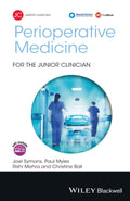 Perioperative Medicine For The Junior Clinician