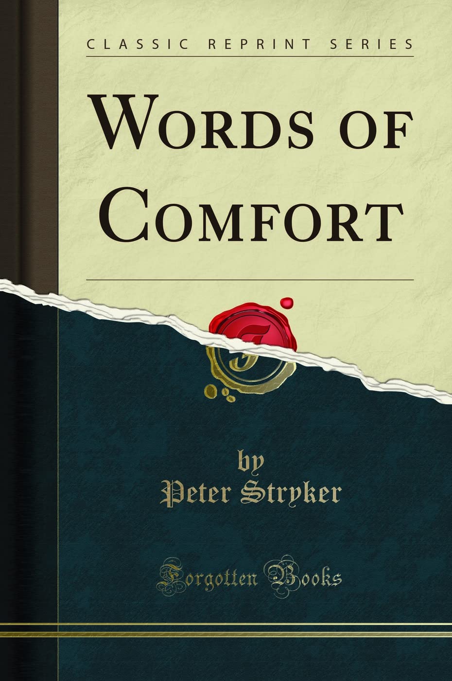 Words of Comfort (Classic Reprint)