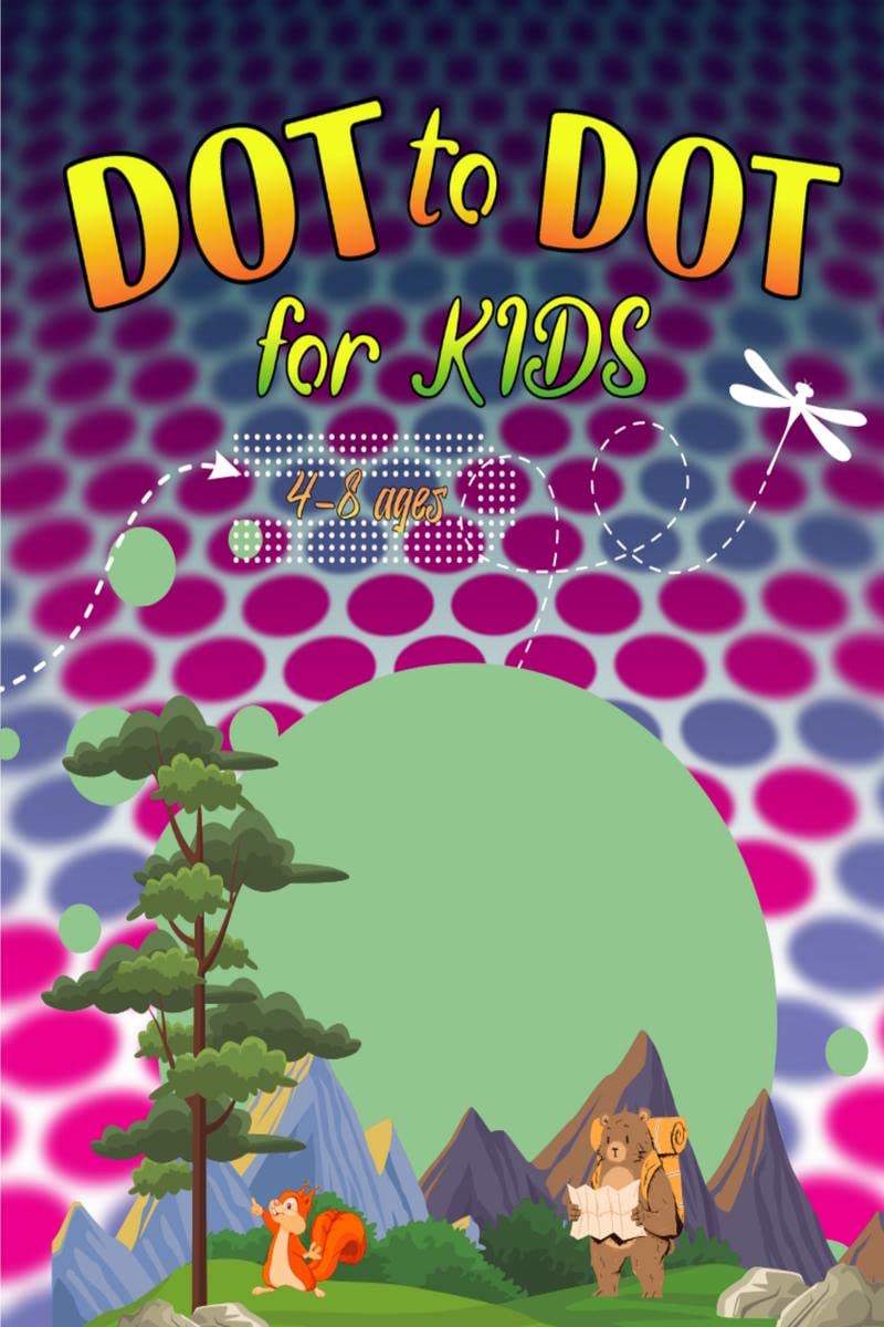 Dot to Dot for Kids /       :           4  8,   ,    