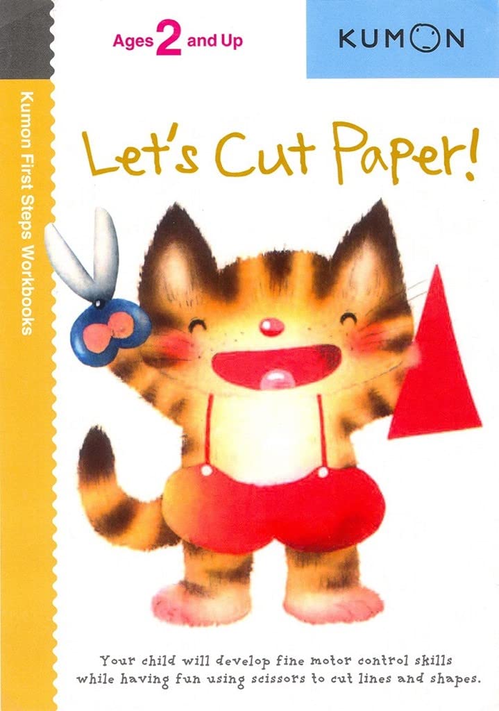 Lets Cut Paper! (Kumon First Steps Workbooks)
