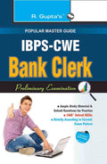 IBPSCWE: Bank Clerks (Preliminary) Exam Guide: Common Written Examination (CWE)