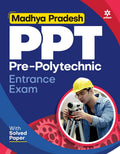 Madhya Pradesh PPT PrePolytechnic Entrance Exam 2021