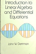 Introduction To Linear Algebra And Differential Equations